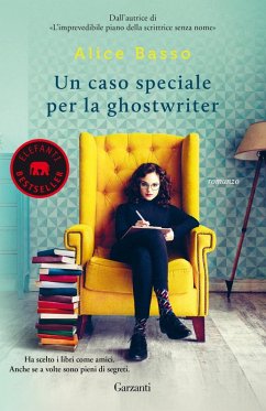 Un caso speciale per la ghostwriter - Basso, Alice
