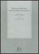 Hannah Arendt tra filosofia e politica. Atti del convegno (Messina, 25-26 novembre 2004) Hannah Arendt tra filosofia e politica. Atti del convegno (Messina, 25-26 novembre 2004)
