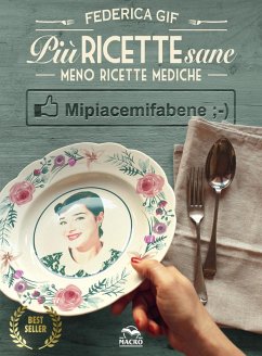 Cover Più ricette sane, meno ricette mediche. Mipiacemifabene