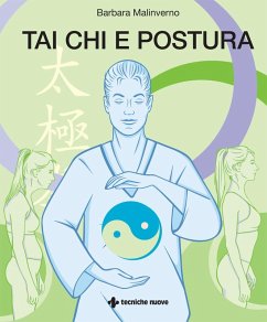 Tai Chi e postura - Malinverno, Barbara