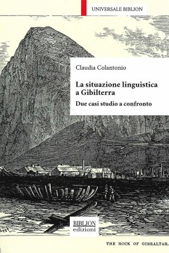 La situazione linguistica a Gibilterra. Due casi studio a confronto - Colantonio, Claudia