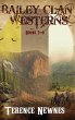 Bailey Clan Westerns - Books 7-9 - Bild 1
