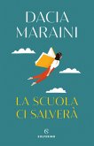 La scuola ci salverà La scuola ci salverà
