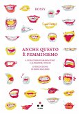 Anche questo è femminismo