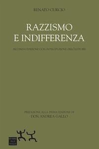 Razzismo e indifferenza - Curcio, Renato