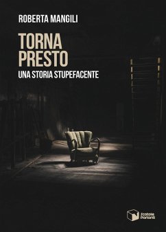 Cover Torna presto. Una storia stupefacente