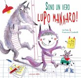 Sono un vero... lupo mannaro! Sono un vero... lupo mannaro!