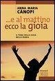 Cover E al mattino, ecco la gioia. Il tema della gioia nella Bibbia