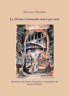 La Divina Commedia non è per tutti - Desideri, Massimo La Divina Commedia non è per tutti - Desideri, Massimo