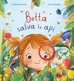 Betta salva le api - Jacob, Catherine