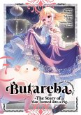Butareba -The Story of a Man Turned into a Pig- (Manga) Volume 7 (eBook, ePUB) Butareba -The Story of a Man Turned into a Pig- (Manga) Volume 7 (eBook, ePUB)