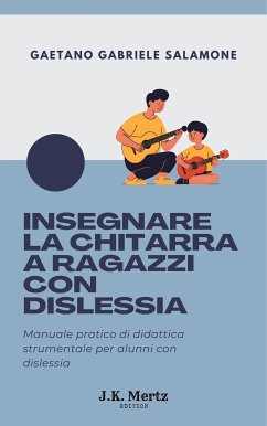 Cover Insegnare la Chitarra a Ragazzi con Dislessia (eBook, PDF)