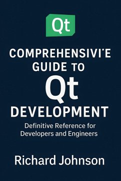 Cover Comprehensive Guide to Qt Development (eBook, ePUB)