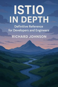 Istio in Depth (eBook, ePUB) - Johnson, Richard