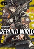 Rebuild World (Manga) Volume 12 (eBook, ePUB) Rebuild World (Manga) Volume 12 (eBook, ePUB)
