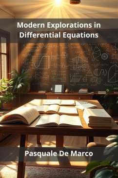 Modern Explorations in Differential Equations (eBook, ePUB) - de Marco, Pasquale