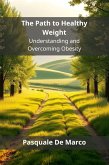 The Path to Healthy Weight (eBook, ePUB)