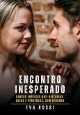 Encontro Inesperado (eBook, ePUB)
