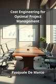 Cost Engineering for Optimal Project Management (eBook, ePUB)