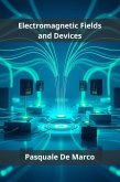 Electromagnetic Fields and Devices (eBook, ePUB)