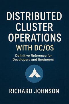 Cover Distributed Cluster Operations with DC/OS (eBook, ePUB)