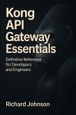 Kong API Gateway Essentials (eBook, ePUB)