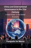 China and International Governance in the 21st Century (eBook, ePUB)