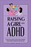 Raising a Girl with ADHD (eBook, ePUB)