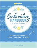 Embroidery Handbook for Beginners (eBook, ePUB) Embroidery Handbook for Beginners (eBook, ePUB)