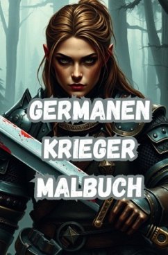 Germanen Krieger Malbuch - Arnold, Jürgen