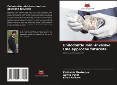 Cover Endodontie mini-invasive Une approche futuriste