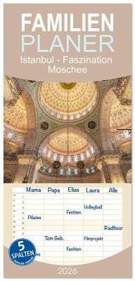 Cover Familienplaner 2026 - Istanbul - Faszination Moschee mit 5 Spalten (Wandkalender, 21 x 45 cm) CALVENDO