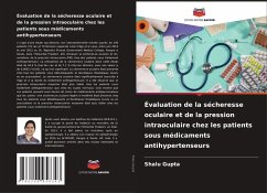 Cover Évaluation de la sécheresse oculaire et de la pression intraoculaire chez les patients sous médicaments antihypertenseurs