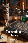 The Witches of Avalon (eBook, ePUB)