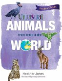Unusual Animals From Around The World (eBook, ePUB)