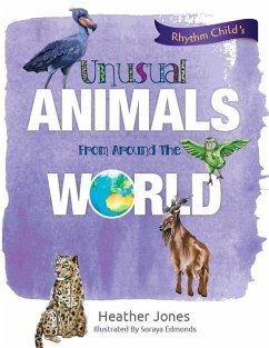 Unusual Animals From Around The World (eBook, ePUB) - Jones, Heather