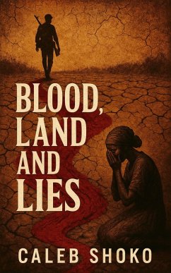 Cover Blood,Land and Lies (eBook, ePUB)