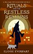 Rituals and the Restless Remains (A... - Bild 1