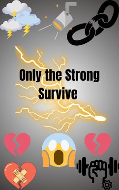 Only the Strong Survive (Gemma's Journey- The Battle Within, #2) (eBook, ePUB) - Goodman, Madison