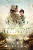 Mutiny of the Heart (Windswept Weddings, #1) (eBook, ePUB)