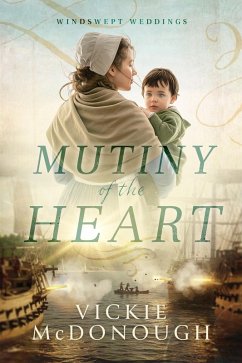 Cover Mutiny of the Heart (Windswept Weddings, #1) (eBook, ePUB)