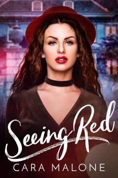 Seeing Red (Sapphic Fairy Tales, #1) (eBook, ePUB) - Malone, Cara