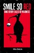 Smile So Red and Other Tales of Madness... - Bild 1