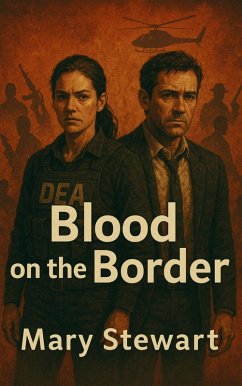 Blood on the Border (eBook, ePUB) Cover Blood on the Border (eBook, ePUB)