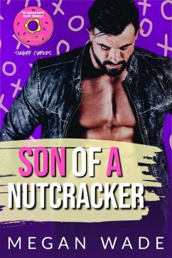 Cover Son of a Nutcracker (Sugar Curves, #8) (eBook, ePUB)