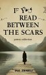 If You Read Between the Scars (eBook,... - Bild 1