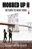 Mobbed Up II (eBook, ePUB)