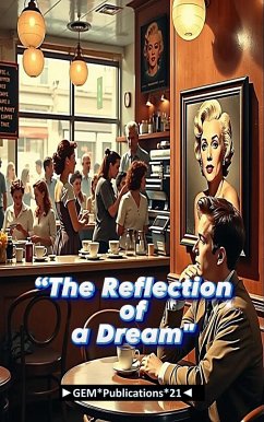 Cover «The Reflection of a Dream» (eBook, ePUB)