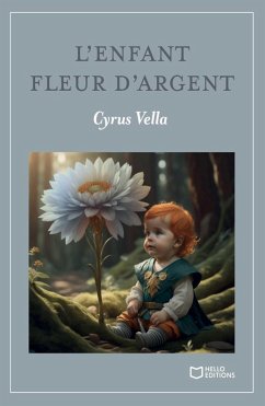 Cover L'enfant fleur d'argent (eBook, ePUB)
