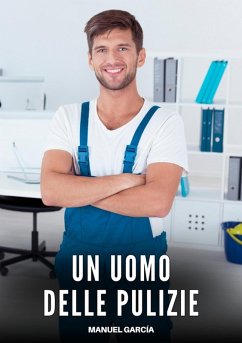 Cover Un Uomo delle Pulizie (eBook, ePUB)